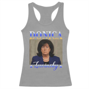 Donica Lewinsky Meme Racerback Tank Top Viral Trump Parody Scandal Internet Humor TS02 Sport Gray Print Your Wear