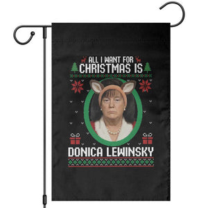 All I Want for Christmas Is Donica Lewinsky Garden Flag Funny Holiday Trump Meme Political Roast Season TS02 Black Print Your Wear