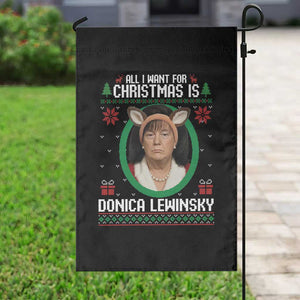 All I Want for Christmas Is Donica Lewinsky Garden Flag Funny Holiday Trump Meme Political Roast Season TS02 Print Your Wear