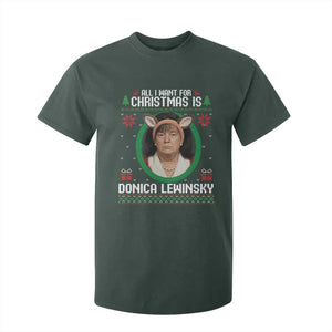 All I Want for Christmas Is Donica Lewinsky T Shirt For Kid Funny Holiday Trump Meme Political Roast Season TS02 Dark Forest Green Print Your Wear