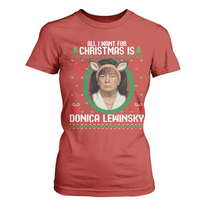 All I Want for Christmas Is Donica Lewinsky T Shirt For Women Funny Holiday Trump Meme Political Roast Season TS02 Red Print Your Wear