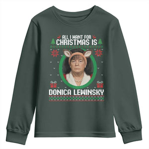 All I Want for Christmas Is Donica Lewinsky Youth Sweatshirt Funny Holiday Trump Meme Political Roast Season TS02 Dark Forest Green Print Your Wear