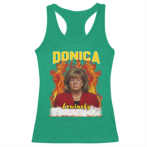 Donica Lewinsky Fire Trump Meme Racerback Tank Top Viral Scandal Parody Political Roast Vibes TS02 Irish Green Print Your Wear