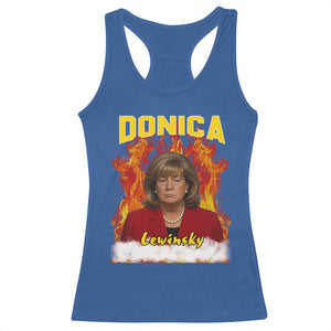 Donica Lewinsky Fire Trump Meme Racerback Tank Top Viral Scandal Parody Political Roast Vibes TS02 Royal Blue Print Your Wear