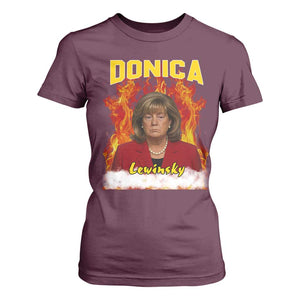 Donica Lewinsky Fire Trump Meme T Shirt For Women Viral Scandal Parody Political Roast Vibes TS02 Maroon Print Your Wear