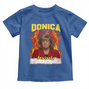 Donica Lewinsky Fire Trump Meme Toddler T Shirt Viral Scandal Parody Political Roast Vibes TS02 Royal Blue Print Your Wear