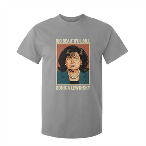 Big Beautiful Bill Donica Lewinsky T Shirt For Kid Funny Political Trump Meme Vintage Parody TS02 Sport Gray Print Your Wear