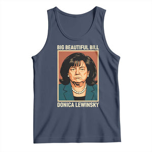 Big Beautiful Bill Donica Lewinsky Tank Top Funny Political Trump Meme Vintage Parody TS02 Navy Print Your Wear