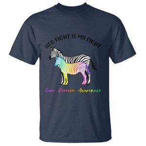 Rare Disease Day Shirts T Shirt Her Fight Is My Fight Rare Disease Awareness Support Rare Warrior Rainbow Zebra TS02 Navy Printyourwear