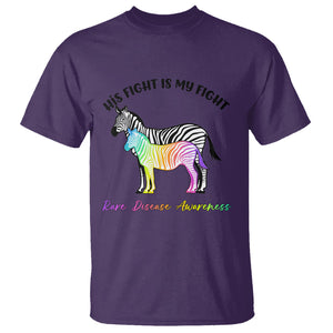 Rare Disease Day Shirts T Shirt His Fight Is My Fight Rare Disease Awareness Support Rare Warrior Rainbow Zebra TS02 Purple Printyourwear