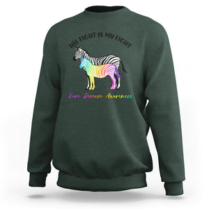 Rare Disease Day Shirts Sweatshirt His Fight Is My Fight Rare Disease Awareness Support Rare Warrior Rainbow Zebra TS02 Dark Forest Green Printyourwear
