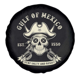Gulf of Mexico Pirate Sugar Skull Spare Tire Cover Est 1550 Stay Salty And Resist TS02 Print Your Wear