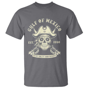 Gulf of Mexico Pirate Sugar Skull T Shirt Est 1550 Stay Salty And Resist TS02 Charcoal Print Your Wear