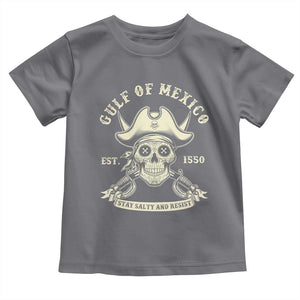 Gulf of Mexico Pirate Sugar Skull Toddler T Shirt Est 1550 Stay Salty And Resist TS02 Charcoal Print Your Wear