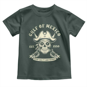 Gulf of Mexico Pirate Sugar Skull Toddler T Shirt Est 1550 Stay Salty And Resist TS02 Dark Forest Green Print Your Wear