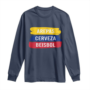 Arepas Cerveza Beisbol Venezuela Things Long Sleeve Shirt Funny Latino Food Beer and Baseball Pride TS02 Navy Print Your Wear