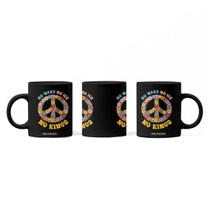 No Wars No Ice No Kings Retro Flower Coffee Mug Hippie Floral Peace Sign Social Justice Anti War Protest TS02 Print Your Wear