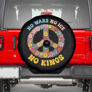 No Wars No Ice No Kings Retro Flower Spare Tire Cover Hippie Floral Peace Sign Social Justice Anti War Protest TS02 Black Print Your Wear