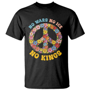 No Wars No Ice No Kings Retro Flower T Shirt Hippie Floral Peace Sign Social Justice Anti War Protest TS02 Black Print Your Wear
