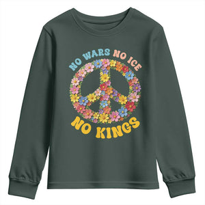 No Wars No Ice No Kings Retro Flower Youth Sweatshirt Hippie Floral Peace Sign Social Justice Anti War Protest TS02 Dark Forest Green Print Your Wear