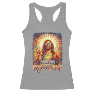 Funny Christian Easter He Is Rizzin Racerback Tank Top Trendy Jesus Humor with Sunglasses Faith Based Meme Gift TS02 Sport Gray Print Your Wear