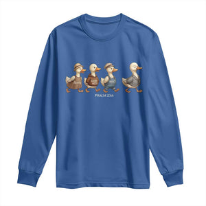 Funny Christian Psalm 23:6 Duck Pun Long Sleeve Shirt Surely Goodness and Mercy Cute Bible Humor Gift TS02 Royal Blue Print Your Wear