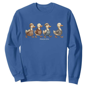 Funny Christian Psalm 23:6 Duck Pun Sweatshirt Surely Goodness and Mercy Cute Bible Humor Gift TS02 Royal Blue Print Your Wear