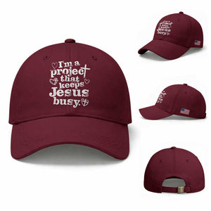 I am a Project That Keeps Jesus Busy Funny Christian Typography Baseball Cap Faith Humor Inspirational Gift
