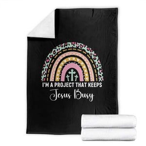 I am a Project That Keeps Jesus Busy Rainbow Cross Throw Blanket Cute Christian Faith Humor TS02 Black Print Your Wear