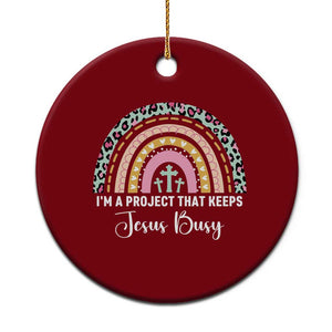 I am a Project That Keeps Jesus Busy Rainbow Cross Ceramic Ornament Cute Christian Faith Humor TS02 1pc Red Print Your Wear