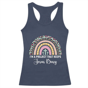 I am a Project That Keeps Jesus Busy Rainbow Cross Racerback Tank Top Cute Christian Faith Humor TS02 Navy Print Your Wear