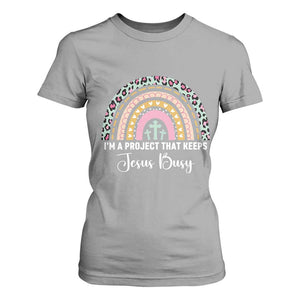 I am a Project That Keeps Jesus Busy Rainbow Cross T Shirt For Women Cute Christian Faith Humor TS02 Sport Gray Print Your Wear