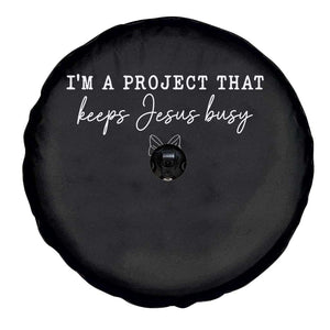 I am a Project That Keeps Jesus Busy Coquette Bow Spare Tire Cover Christian Faith Humor TS02 Print Your Wear