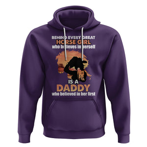 Horse Dad Hoodie Behind Every Great Horse Girl Who Believes is a Daddy TS02 Purple Printyourwear