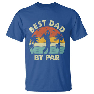 Golfing Dad T Shirt Best Dad By Par Retro Vintage Golfer Father's Day TS02 Royal Blue Print Your Wear