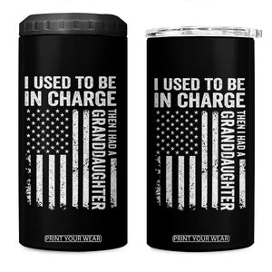 Patriotic American Flag Grandfather Pride 4 in 1 Can Cooler Tumbler I Used To Be In Charge Granddaughter Funny Grandpas Girls Distressed USA Style