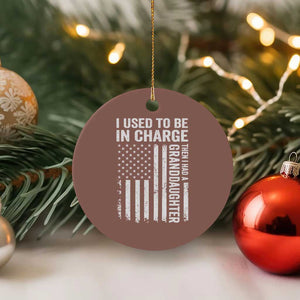 Patriotic American Flag Grandfather Pride Ceramic Ornament I Used To Be In Charge Granddaughter Funny Grandpas Girls Distressed USA Style TS02 1pc Mocha Print Your Wear