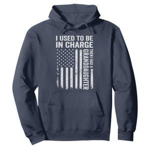 Patriotic American Flag Grandfather Pride Hoodie I Used To Be In Charge Granddaughter Funny Grandpas Girls Distressed USA Style