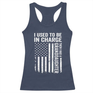 Patriotic American Flag Grandfather Pride Racerback Tank Top I Used To Be In Charge Granddaughter Funny Grandpas Girls Distressed USA Style