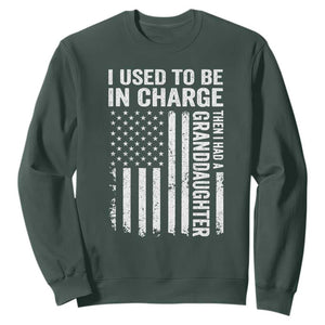 Patriotic American Flag Grandfather Pride Sweatshirt I Used To Be In Charge Granddaughter Funny Grandpas Girls Distressed USA Style TS02 Dark Forest Green Print Your Wear