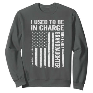 Patriotic American Flag Grandfather Pride Sweatshirt I Used To Be In Charge Granddaughter Funny Grandpas Girls Distressed USA Style TS02 Dark Heather Print Your Wear