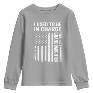 Patriotic American Flag Grandfather Pride Youth Sweatshirt I Used To Be In Charge Granddaughter Funny Grandpas Girls Distressed USA Style