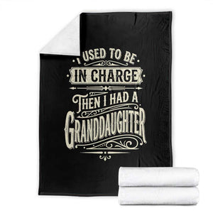 Vintage Style Western Funny Grandpas Girls Throw Blanket I Used To Be In Charge Then I Had A Granddaughter Retro Look TS02 Black Print Your Wear