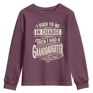 Vintage Style Western Funny Grandpas Girls Youth Sweatshirt I Used To Be In Charge Then I Had A Granddaughter Retro Look TS02 Maroon Print Your Wear