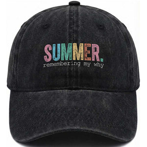 Summer Remembering My Why Washed Cotton Baseball Cap Funny Distressed Retro End of School Year Teacher Typography TS02 Print Your Wear