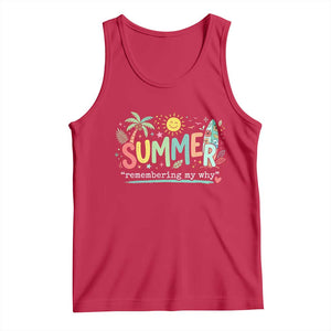 Summer Remembering My Why Tank Top Cute Tropical Beach Palm Tree Surfboard Teacher Graphic TS02 Red Print Your Wear