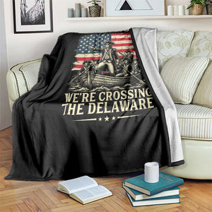 Get In Loser We're Crossing The Delaware Vintage Throw Blanket Funny George Washington American Flag Patriotic Fireworks TS02 Print Your Wear