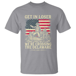 Get In Loser We're Crossing The Delaware Vintage T Shirt Funny George Washington American Flag Patriotic Fireworks TS02 Sport Gray Print Your Wear