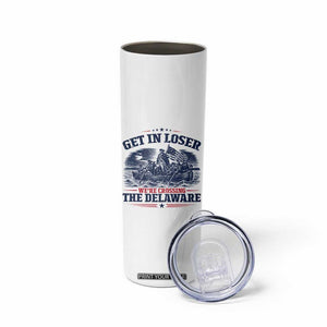Get In Loser We're Crossing The Delaware Retro Skinny Tumbler Distressed George Washington Boat Scene Patriotic American Revolution Humor TS02 Print Your Wear