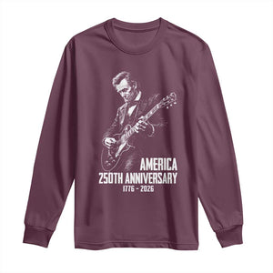 America 250th Anniversary Abraham Lincoln Rock Star Long Sleeve Shirt Funny Electric Guitar Player 1776 to 2026 Semiquincentennial TS02 Maroon Print Your Wear